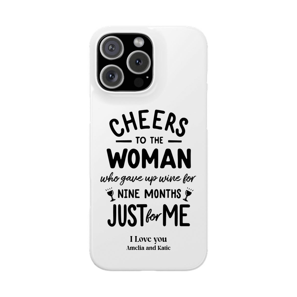 "Cheers to Mom" Handyhülle