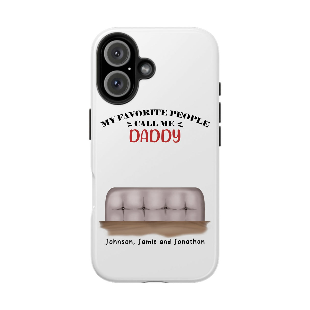 „My Favorite People Call Me Daddy“ – Handyhülle